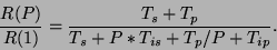 \begin{displaymath}
\frac{R(P)}{R(1)} = \frac{T_s + T_p}{T_s + P*T_{is} + T_p/P +
T_{ip}}.
\end{displaymath}