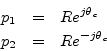 \begin{eqnarray*}
p_1&=&Re^{j\theta_c}\\
p_2&=&Re^{-j\theta_c}
\end{eqnarray*}