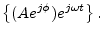 $\displaystyle \left\{(A e^{j\phi}) e^{j\omega t}\right\}.
$