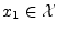 $ x_1\in{\cal X}$