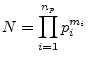 $\displaystyle N = \prod_{i=1}^{n_p} p_i^{m_i}
$