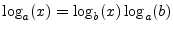 $\displaystyle \log_a(x) = \log_b(x) \log_a(b)
$