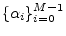 $ \{\alpha_i\}_{i=0}^{M-1}$