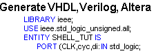 Generate VHDL, Verilog, Abel, Altera-HDL