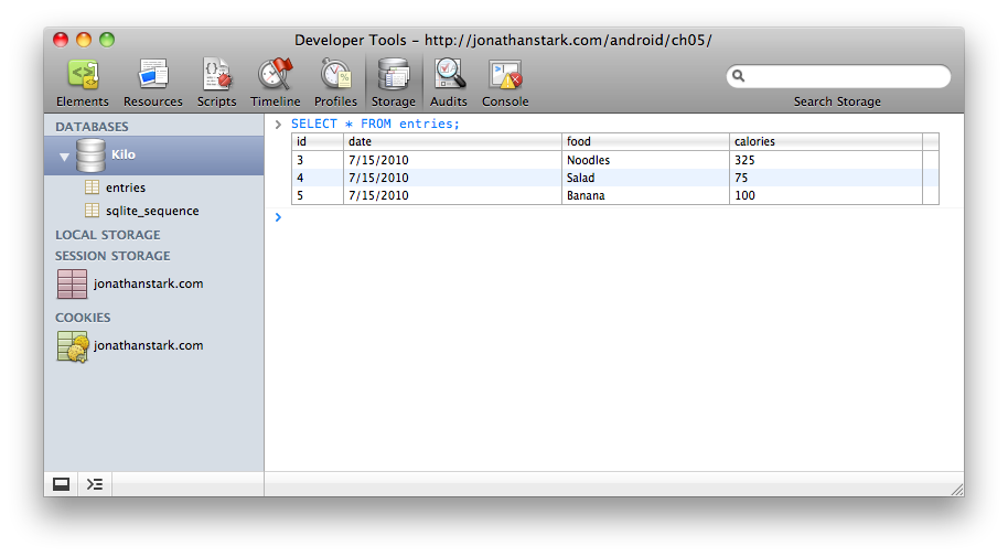 The Storage tab in Chrome’s Developer Tools allows you to execute arbitrary SQL statements against your database.