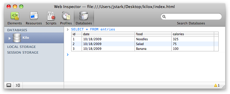 The Databases tab in Safari’s Web Inspector allows you to execute arbitrary SQL statements against your database