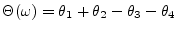 $ \Theta(\omega) =
\theta_1+\theta_2-\theta_3-\theta_4$