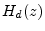 $\displaystyle H_d(z)$