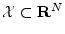 $ {\cal X}\subset{\bf R}^N$