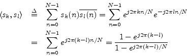 \begin{eqnarray*}
\left<s_k,s_l\right> &\isdef & \sum_{n=0}^{N-1}s_k(n) \overlin...
...i (k-l) n /N}
= \frac{1 - e^{j2\pi (k-l)}}{1-e^{j2\pi (k-l)/N}}
\end{eqnarray*}