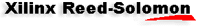 Xilinx Reed-Solomon